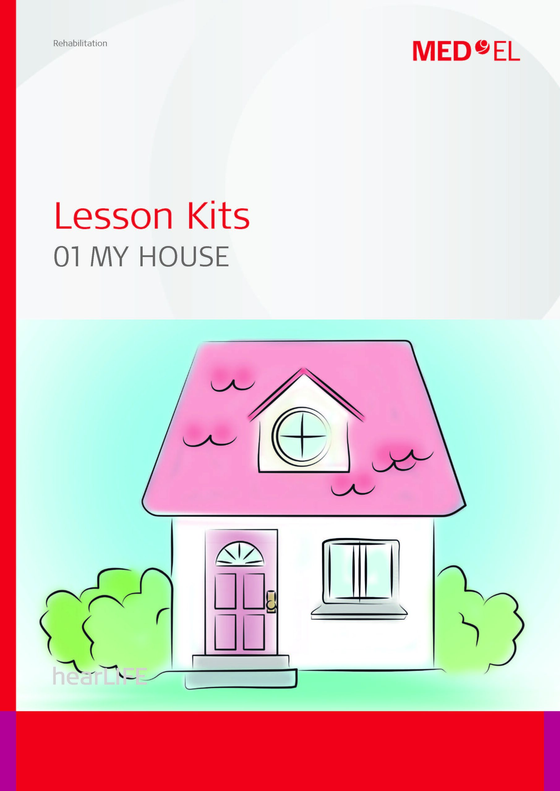 26441 1.0 Lesson Kits – 01 My House – March 2017